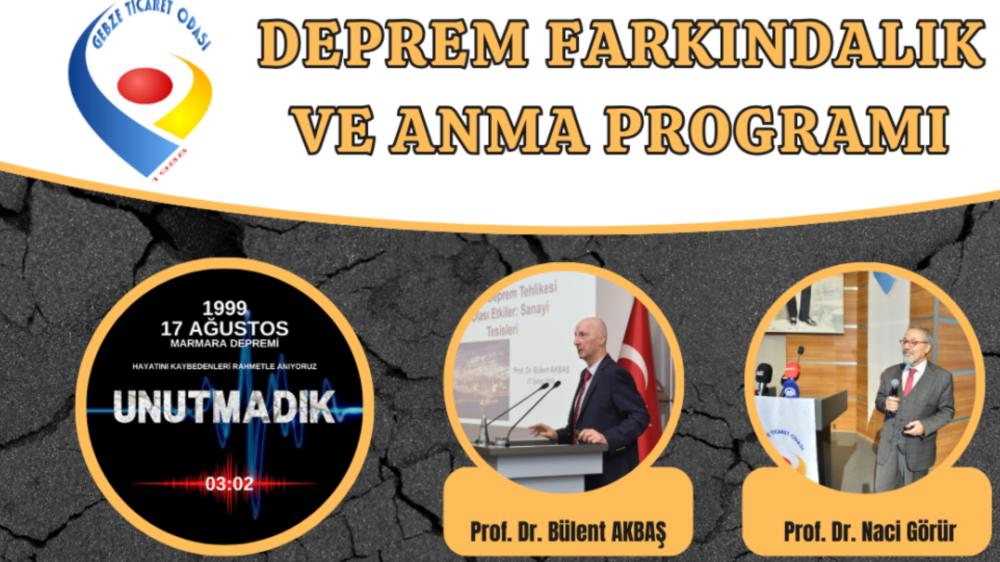 Gebze’de Deprem Farkındalık Programı: Prof. Dr. Naci Görür ve Prof. Dr. Bülent Akbaş Katılıyor