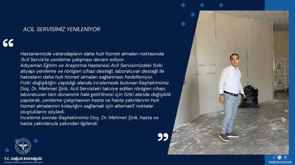 Adıyaman Eğitim ve Araştırma Hastanesi Acil Servisi Yenileniyor