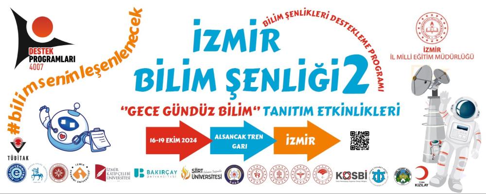 TÜBİTAK 4007 İzmir Bilim Şenliği 2, Bilim Meraklılarını Bekliyor