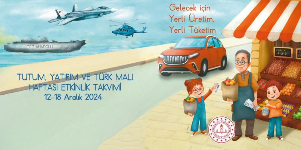 Tutum, Yatırım ve Türk Malları Haftası Yerli Üretim Temasıyla Kutlanacak