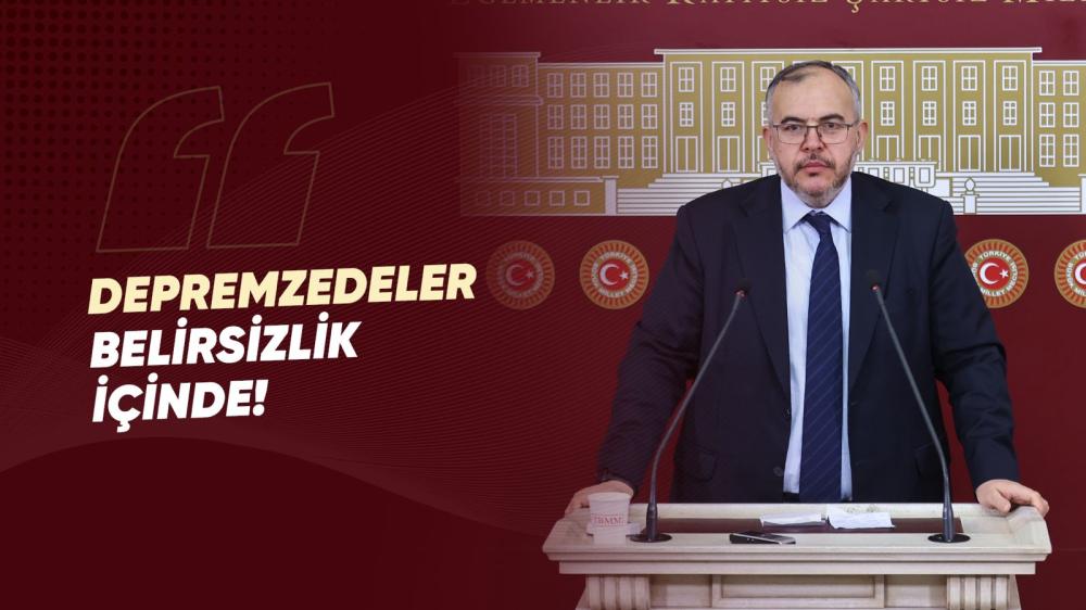 MİLLETVEKİLİ ÇALIŞKAN’DAN DEPREMZEDELER İÇİN ŞEFFAFLIK ÇAĞRISI